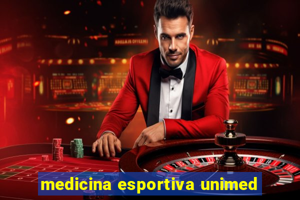 medicina esportiva unimed